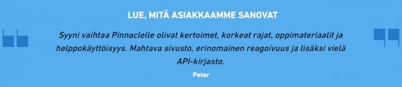 Pinnacle asiakkaan kommentti