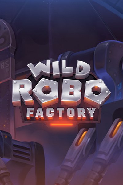 Wild Robo Factory kolikkopeli