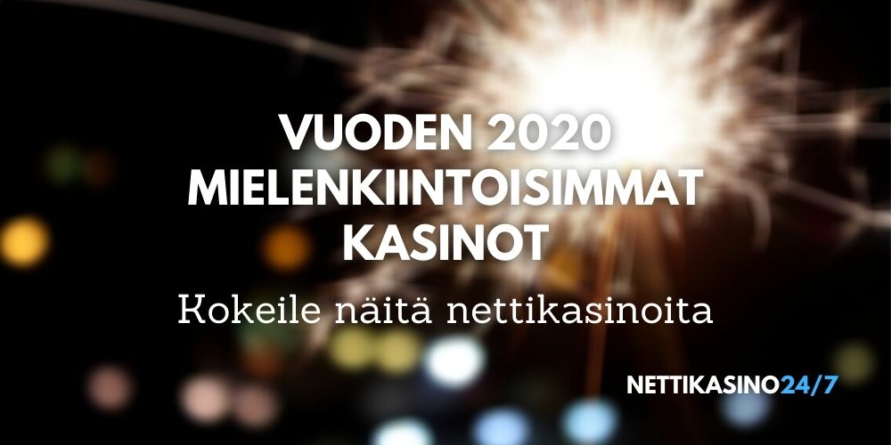 mielenkiintoisimmat nettikasinot 2020