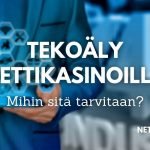 Tekoäly nettikasinoilla