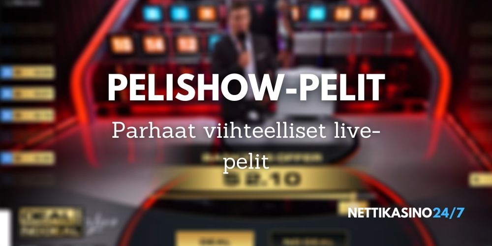 viihteelliset pelishow-pelit live kasinoilla