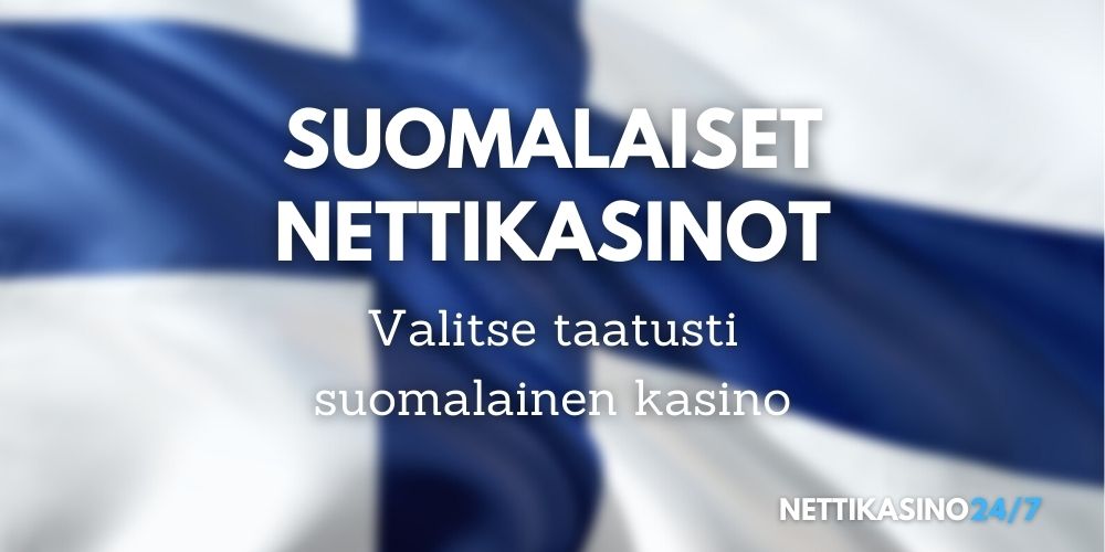 suomalaiset nettikasinot, valitse suomalainen kasino suomen lippu