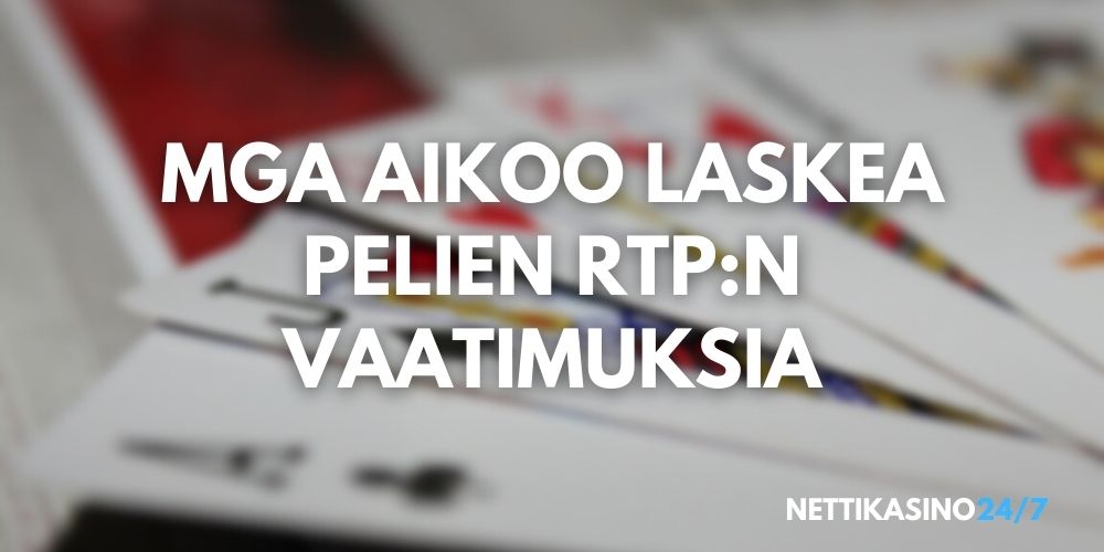 mga aikoo laskea rtp:n vaatimuksia