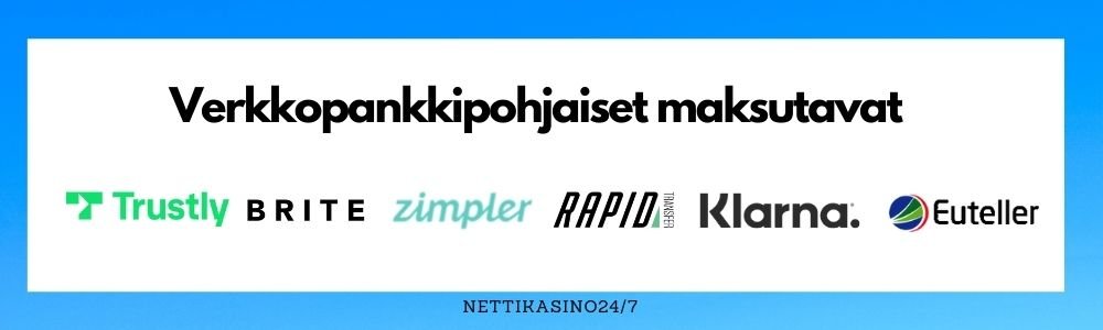 nettikasinoiden maksutavat, verkkopankkimaksutavat