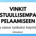 Vastuullisemman pelaamisen vinkit ja työkalut