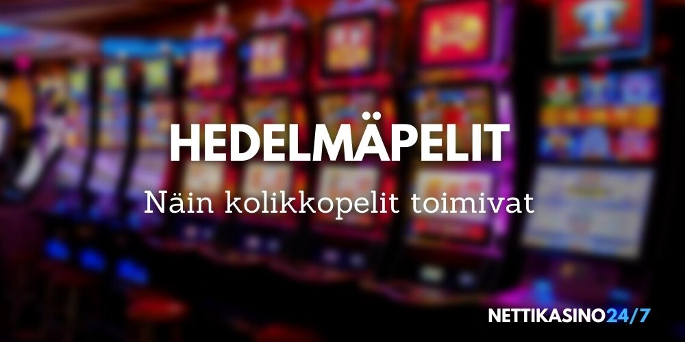 hedelmäpelit ja kolikkopelit kasinoilla