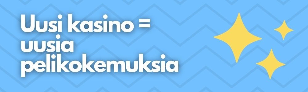 uusi kasino tarjoaa uusia pelikokemuksia