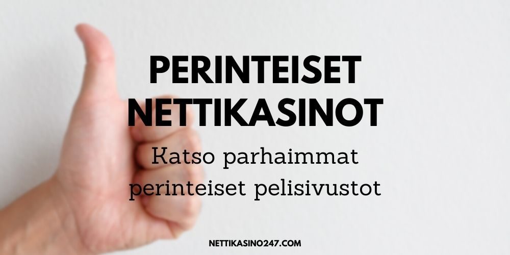 parhaat perinteiset tavalliset nettikasinot